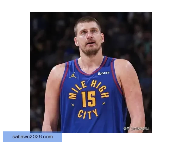 掘金主帅解析约基奇复出失误原因穆雷仍对球队充满信心